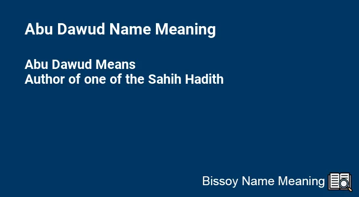 Abu Dawud Name Meaning